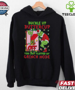 Official Grinch Christmas Buckle Up Buttercup You Just Flipped My Grinch Mode T Shirt 1 Official Grinch Christmas Buckle Up Buttercup You Just Flipped My Grinch Mode T Shirt