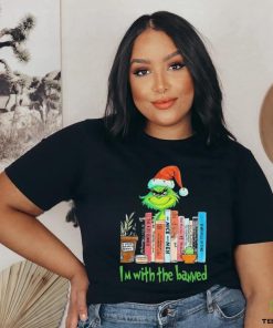 Official Grinch I’m With The Banned Books Shirt