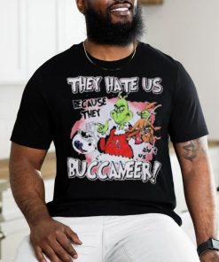 Official Grinch They Hate Us Because They Ain’t Us Tampa Bay Buccaneers shirt
