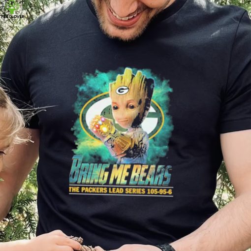Official Groot Bring Me Bears The Packers Lead Series 105 95 6 Shirt