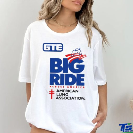 Official Gte Big Ride American Lung Association Shirt