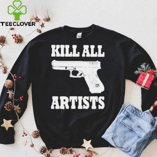 Official Gun Kill all artists hoodie, sweater, longsleeve, shirt v-neck, t-shirt