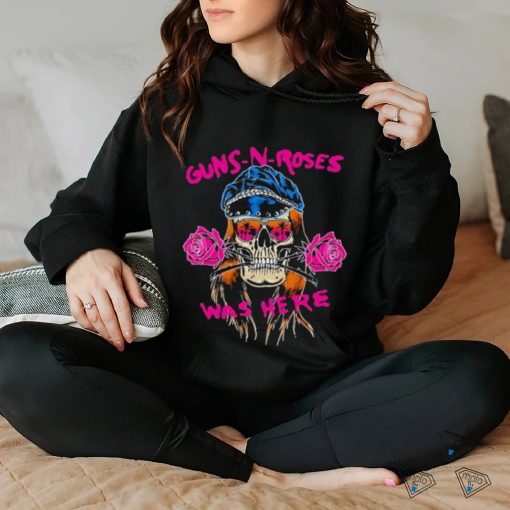 Official Guns N’ Roses Skull Gn’R Was Here Shirt