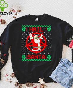 Official Hail Santa Ugly Christmas shirt