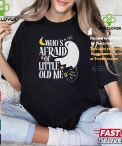 Official Halloween Who’s Afraid of Little Old Me Shirt