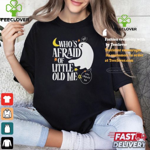 Official Halloween Who’s Afraid of Little Old Me Shirt