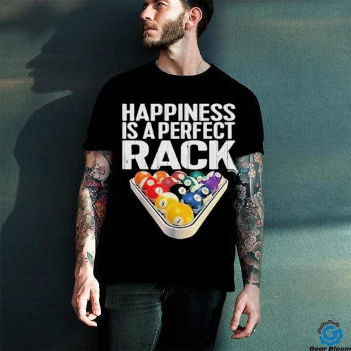 Official Happiness is a perfect rack billiards hoodie, sweater, longsleeve, shirt v-neck, t-shirt