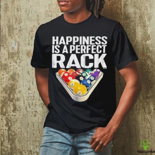 Official Happiness is a perfect rack billiards hoodie, sweater, longsleeve, shirt v-neck, t-shirt