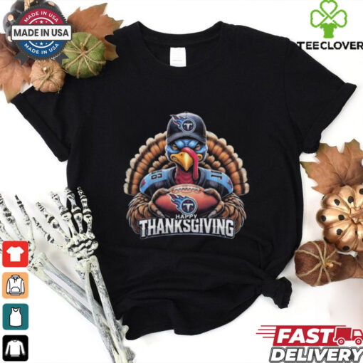 Official Happy Thanksgiving Tennessee Titans Football Turkey 2024 Shirt