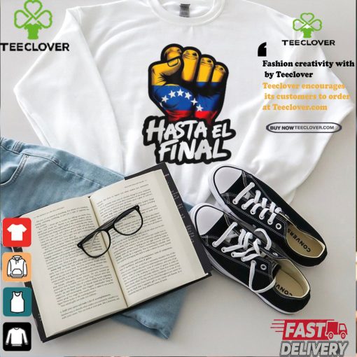 Official Hasta el final Venezuela flag bandera de Venezuela 2024 T shirt