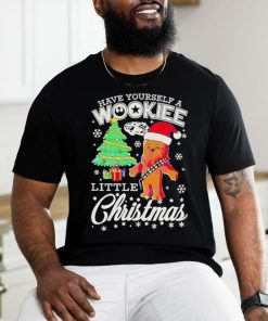 Official Have Yourself A Wookiee Little Christmas Shirt