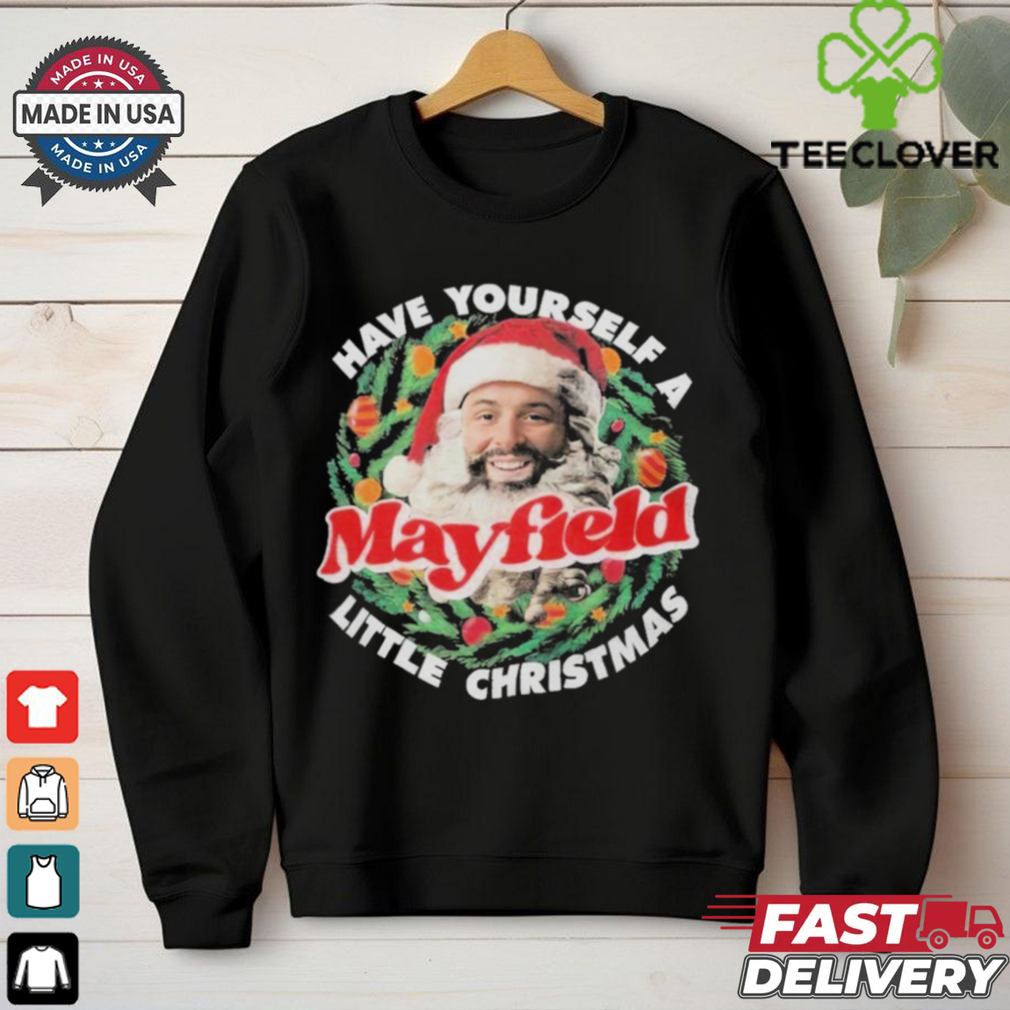 Official Have Yourself Mayfield Little Christmas T Shirt Official Have Yourself Mayfield Little Christmas T Shirt