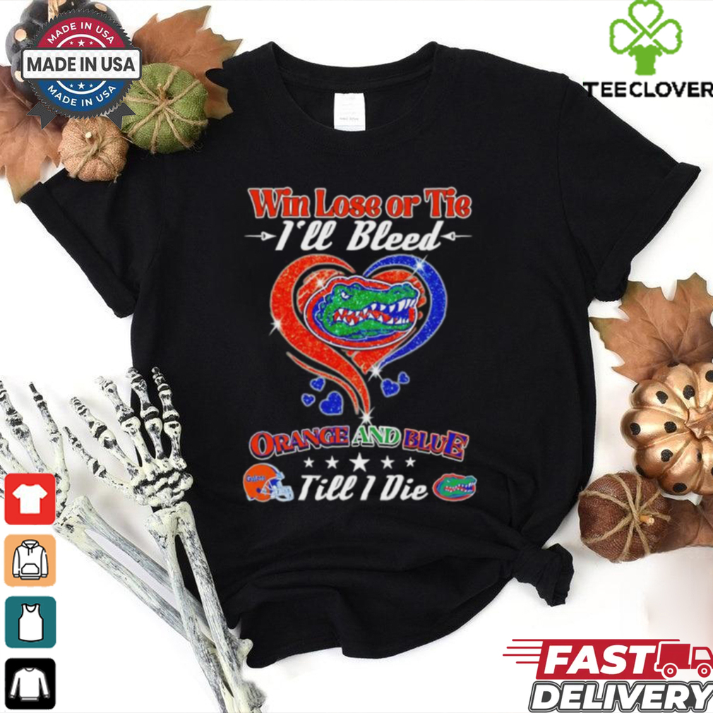 Official Heart Florida Gators win lose or tie I’ll bleed orange and blue till I die shirt Official Heart Florida Gators win lose or tie I’ll bleed orange and blue till I die shirt