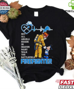 Official Heartbeat Detroit Lions Mickey firefighter not all angels reside in heaven many walk the battlefield shirt