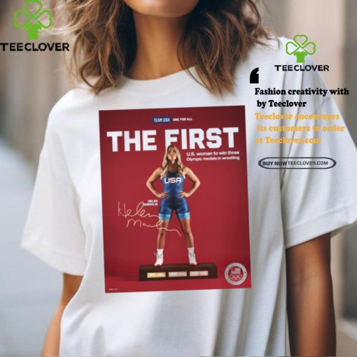 Official Helen Maroulis Team USA The First US Woman To Win Three Olympic Medals In Wrestling Signature Poster t shirt