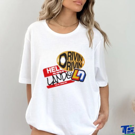 Official Hello My Name Is Lando Driven Race 100 Shirt
