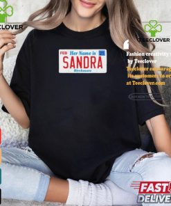 Official Her Name Is Sandra Birchmore Shirt
