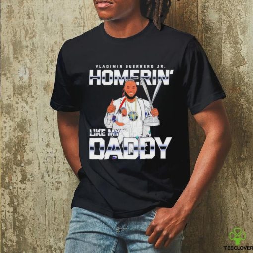 Official Homerin like my daddy T Shirt