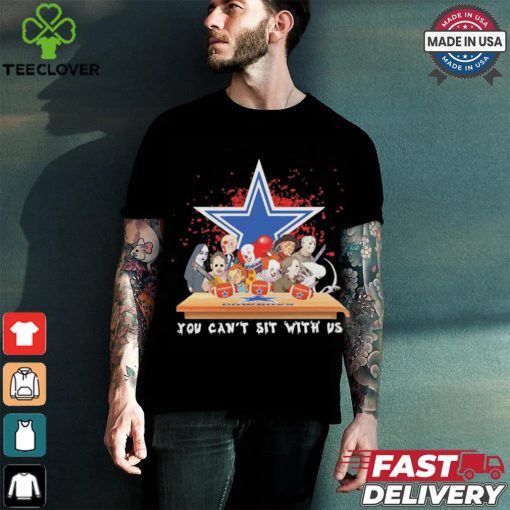 Official Horror Characters Movie Team You Can’t Sit With Us Dallas Cowboys Halloween Shirt