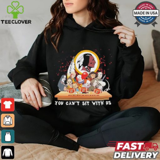 Official Horror Characters Movie Team You Can’t Sit With Us Washington Redskins Halloween Shirt