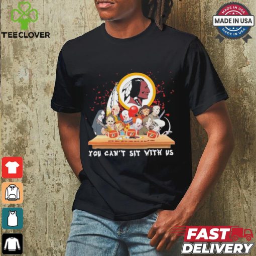 Official Horror Characters Movie Team You Can’t Sit With Us Washington Redskins Halloween Shirt