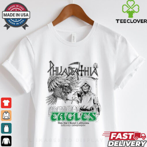 Official Hotel Philly Philadelphia Eagles This Ain’t Hotel California Death T shirts