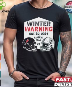 Official Houston Texans Vs Green Bay Packers Winter Warning Oct 20, 2024 Lambeau Field T shirt
