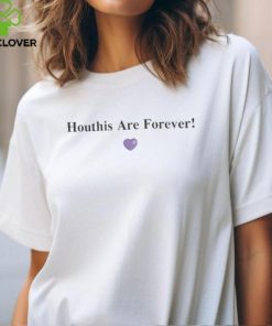 Official Houthis Are Forever Shirt