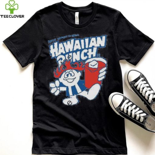 Official How About A Nice Hawaiian Punch T Shirt