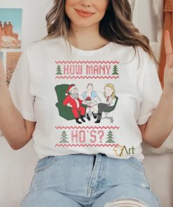 Official How Many Ho’s Ugly Merry Christmas 2023 Shirt