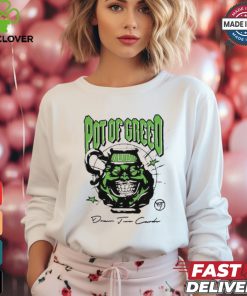Official Hypland Pot Of Greed Shirt