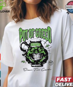 Official Hypland Pot Of Greed Shirt