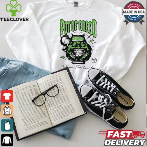 Official Hypland Pot Of Greed Shirt