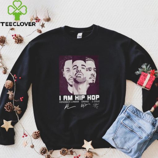 Official I Am Hip Hop Kendrick Lamar Drake And J. Cole Signatures Shirt