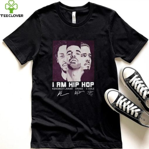 Official I Am Hip Hop Kendrick Lamar Drake And J. Cole Signatures Shirt