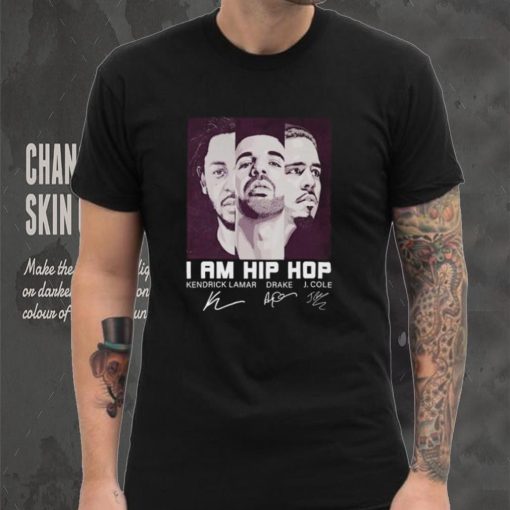 Official I Am Hip Hop Kendrick Lamar Drake And J. Cole Signatures Shirt