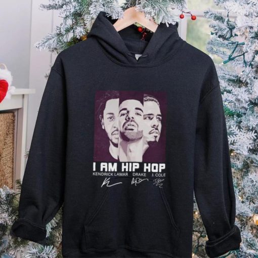 Official I Am Hip Hop Kendrick Lamar Drake And J. Cole Signatures Shirt