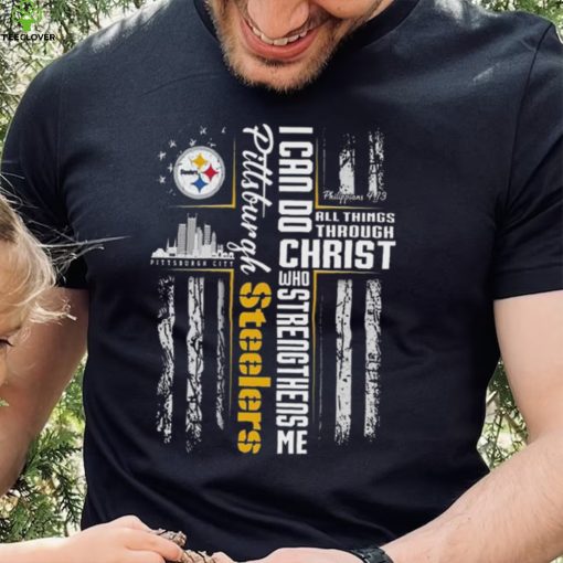 Official I Can Do All Things Through Christ Pittsburgh Steelers T Shirt