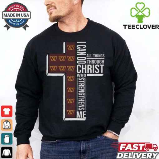 Official I Can Do All Things Through Christ Who Strengthen Me Washington Commanders T Shirt