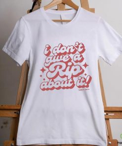Official I Don’t Give A Rip About It Tanner Smith Shirt