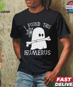 Official I Found This Humerus Halloween T hoodie, sweater, longsleeve, shirt v-neck, t-shirt