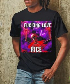 Official I Fucking Love Rice Skeleton Shirt
