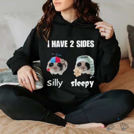 Official I Have 2 Sides Silly Sleepy Shirt