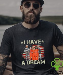 Official I Have A Dream Funny Biden T Shirt