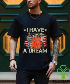 Official I Have A Dream Funny Biden T Shirt