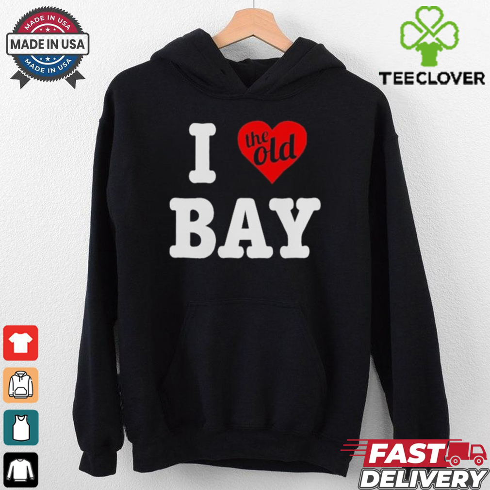 Official I Love The Old Bay Shirt Official I Love The Old Bay Shirt
