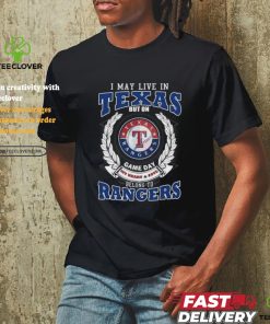 Official I May Live In Texas But On Game Day My Heart & Soul Belongs To Texas Rangers T Shirt