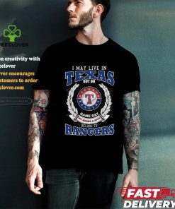 Official I May Live In Texas But On Game Day My Heart & Soul Belongs To Texas Rangers T Shirt