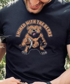 Official I Mined With The Bears T Shirt