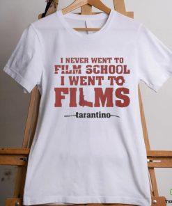 Official I Never Went To Film School I Went To Films Tarantino T Shirt